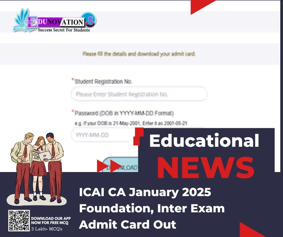 ICAI CA January 2025 Foundation, Inter Exam Admit Card Out Edunovations