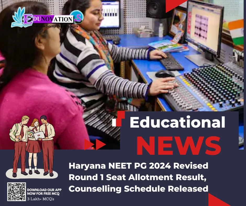 Haryana NEET PG 2024 Revised Round 1 Seat Allotment Result, Counselling Schedule Released