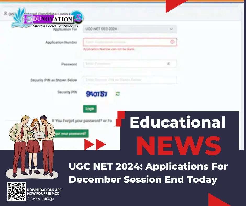 UGC NET 2024: Applications For December Session End Today