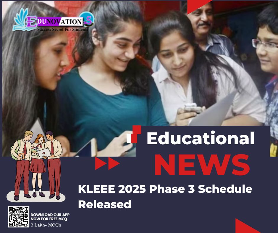 KLEEE 2025 Phase 3 Schedule Released