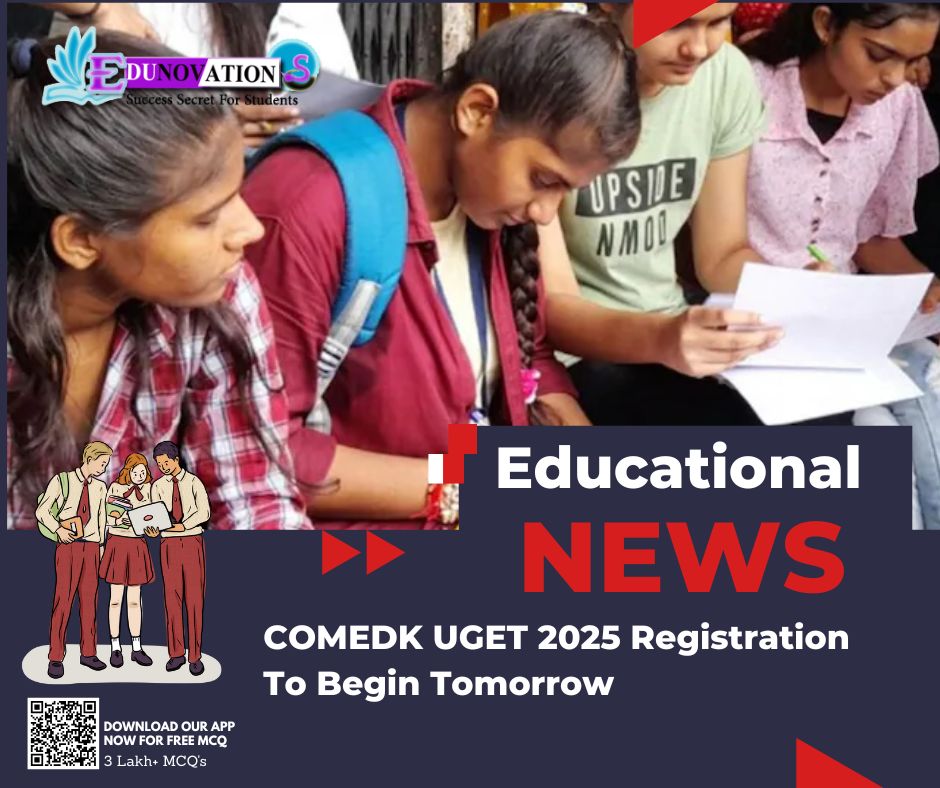 COMEDK UGET 2025 Registration To Begin Tomorrow