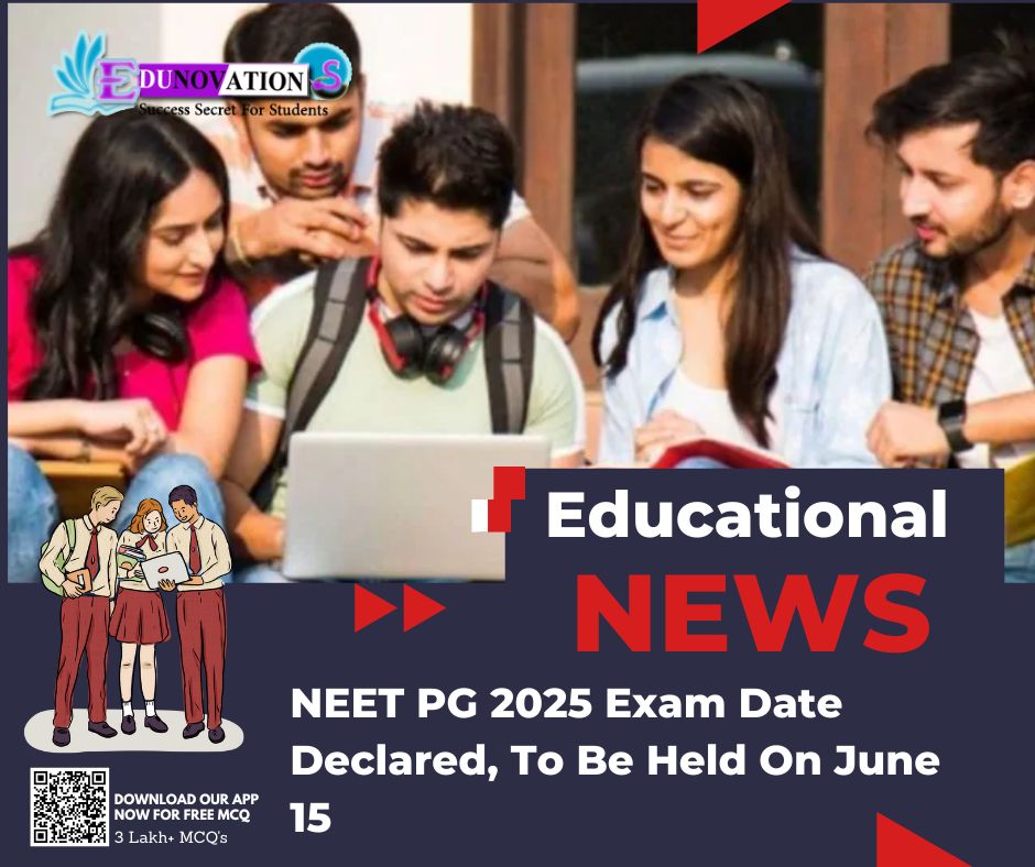 NEET PG 2025 Exam Date Declared, To Be Held On June 15