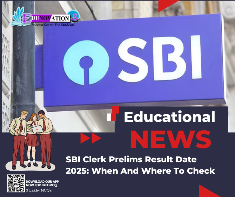 SBI Clerk Prelims Result Date 2025: When And Where To Check