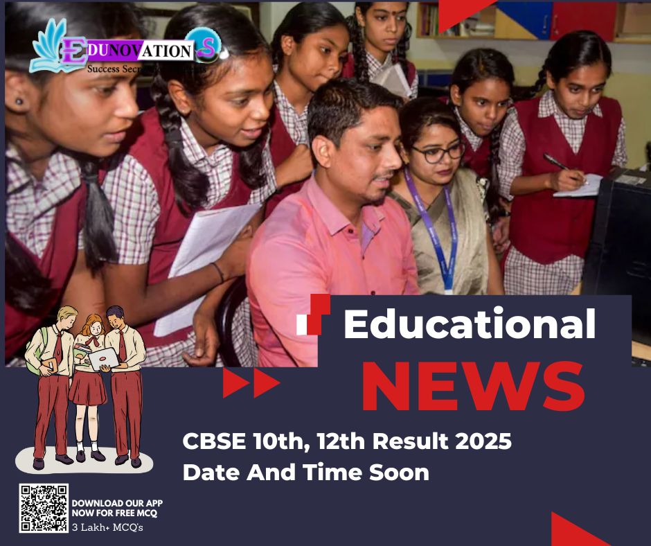 CBSE 10th, 12th Result 2025 Date And Time Soon