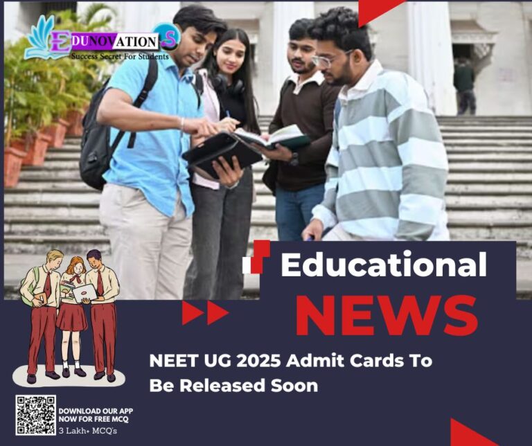 NEET UG 2025 Admit Cards To Be Released Soon