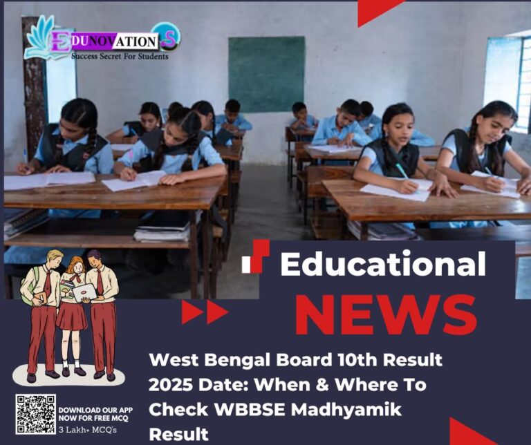 West Bengal Board 10th Result 2025 Date: When & Where To Check WBBSE Madhyamik Result