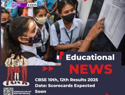 CBSE 10th, 12th Results 2025 Date: Scorecards Expected Soon