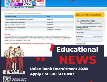 Union Bank Recruitment 2025: Apply For 500 SO Posts