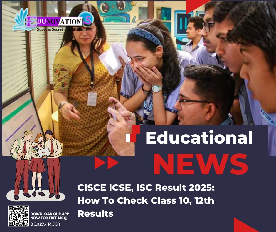 CISCE ICSE, ISC Result 2025: How To Check Class 10, 12th Results